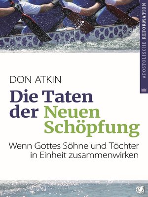 cover image of Die Taten der Neuen Schöpfung
